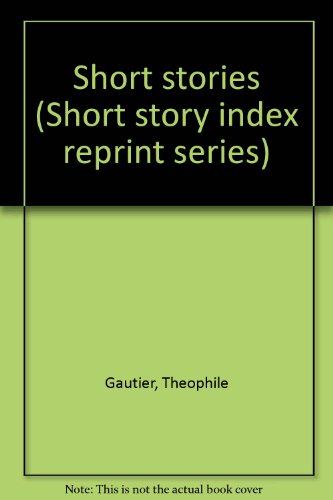 Theophile Gautier's Short Stories