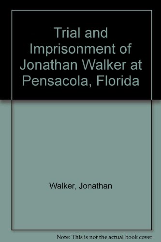 Trial and Imprisonment of
