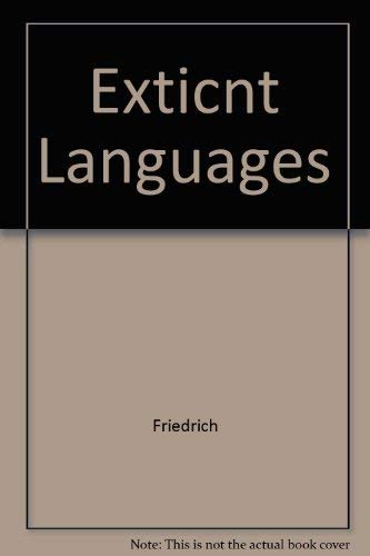 Extinct Languages [Entzifferung Verschollener Schrifton und Sprachen]