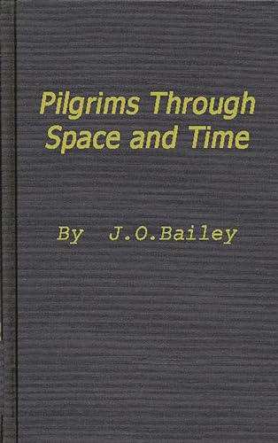 Pilgrims through Space and Time: Trends and Patterns in Scientific and Utopian Fiction