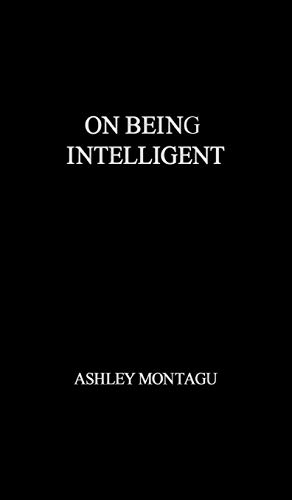 On Being Intelligent.