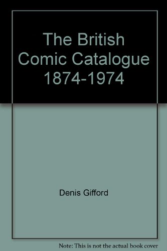 The British Comic Catalogue, 1874-1974