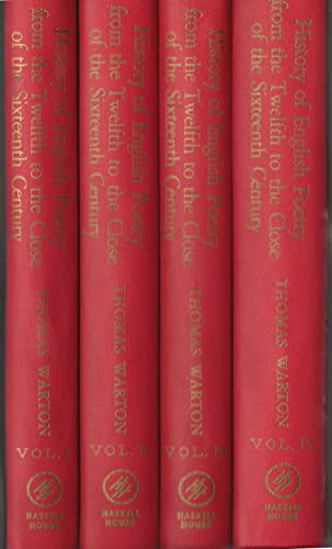 History of English Poetry from the Twelfth to the Close of the Sixteenth Century (4 volumes)