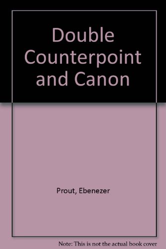 Double Counterpoint & Canon