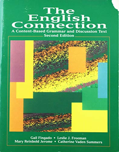 The English Connection: A Content-Based Grammar and Discussion Text