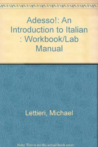 Adesso!: An Introduction to Italian : Workbook/Lab Manual (Italian Edition)