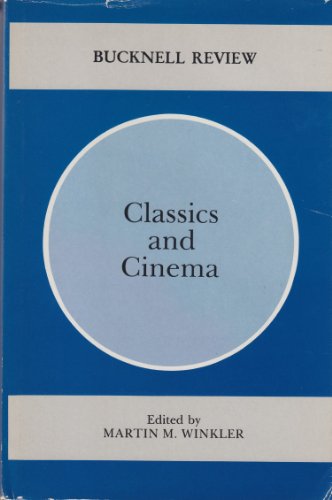 Classics and Cinema (Bucknell Review).