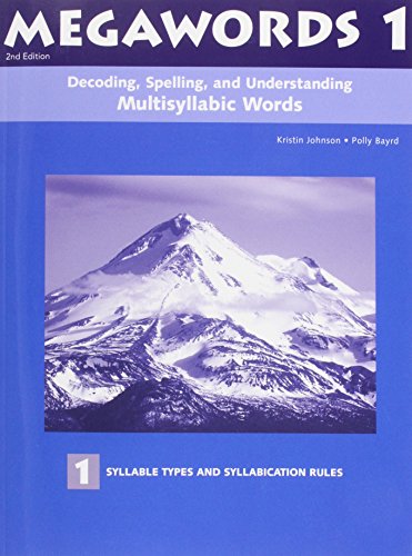 Megawords 1: Multisyllabic Words for Reading, Spelling, and Vocabulary