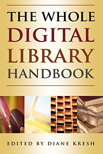 The Whole Digital Library Handbook