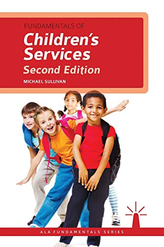Fundamentals of Children's Services (Fundamentals Series)