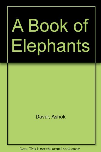 A Book of Elephants