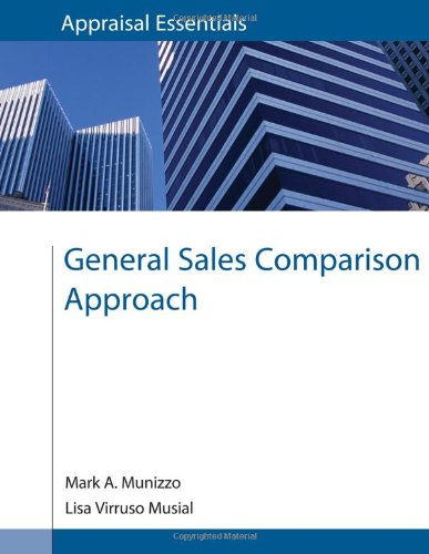 General Sales Comparison Approach (Appraisal Essentials)