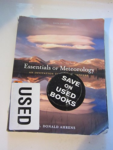 Essentials of Meteorology: An Invitation to the Atmosphere