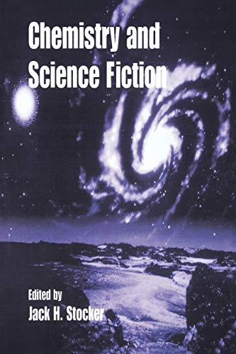 Chemistry and Science Fiction (American Chemical Society Publication)