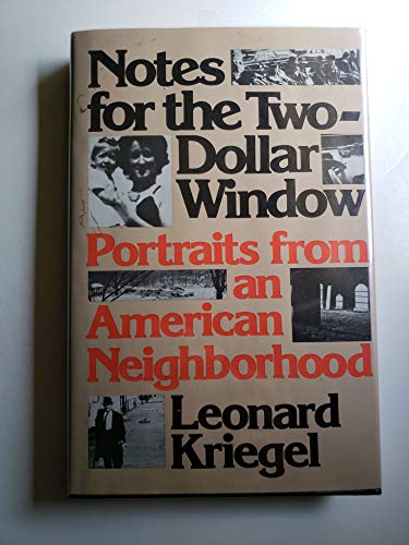 Notes For The Two-dollar Window Portraits From An American Neighborhood