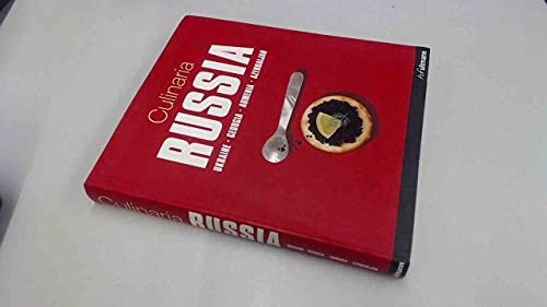 Culinaria Russia: Ukraine, Georgia, Armenia, Azerbaijan