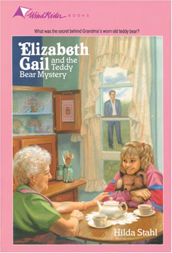 The Teddy Bear Mystery (Elizabeth Gail Wind Rider Series #3)