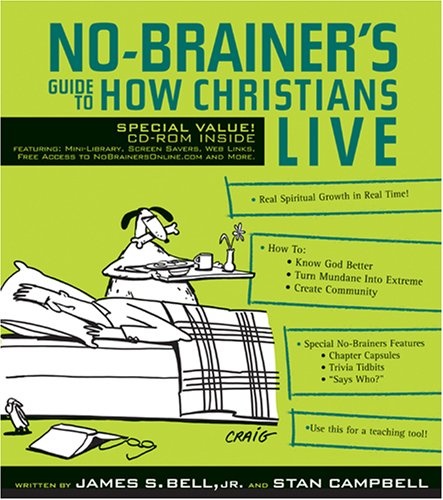 No Brainer's Guide to How Christians Live with CD-ROM