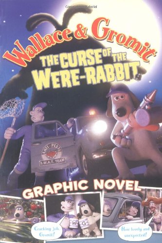 Wallace & Gromit: The Curse of the Were-Rabbit Graphic Novel