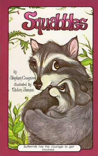 Squabbles - Buttermilk has the courage to get involved. (A Serendipity Book)