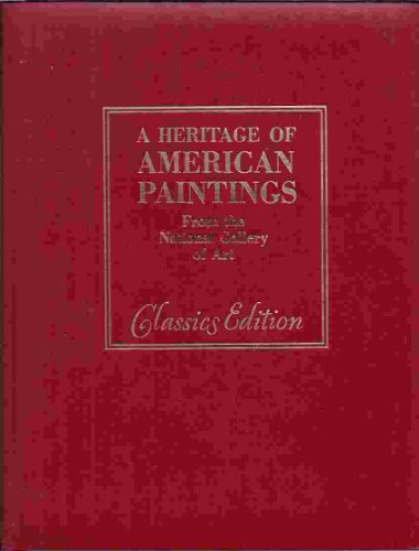 HERITAGE OF AMERICAN PAINTINGS, A
