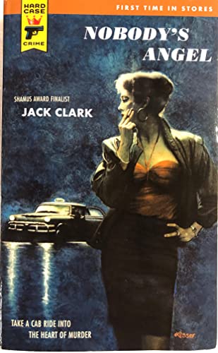 Nobody's Angel (Hard Case Crime)