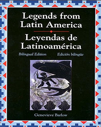 Legends Series, Legends from Latin America/Leyendas de Latinoamerica