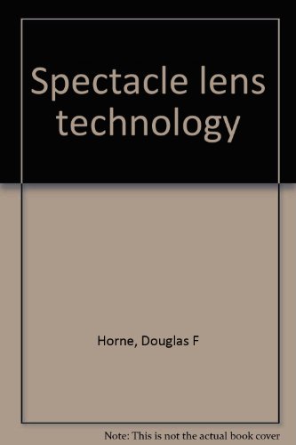 Spectacle Lens Technology