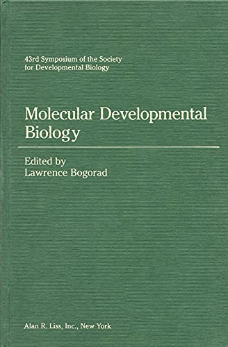 Molecular Developmental Biology. 43rd Symposium of the Society for Developmental Biology.