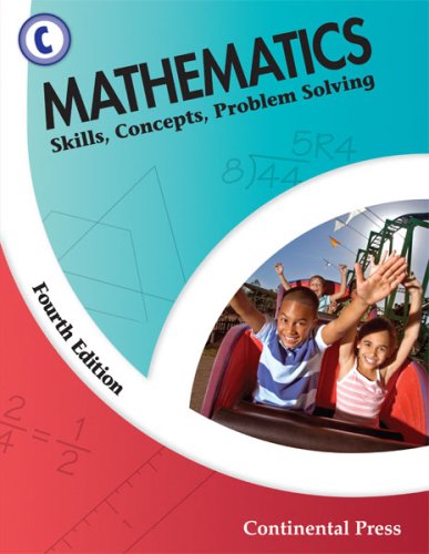 Math Workbooks: Mathematics: Skills, Concepts, Problem Solving, Level C - 3rd Grade
Math Workbooks: Mathematics: Skills, Concepts, Problem Solving, Level C - 3rd Grade