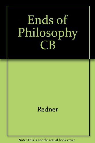 The Ends of Philosophy : An Essay in the Sociology of Philosophy and Rationality