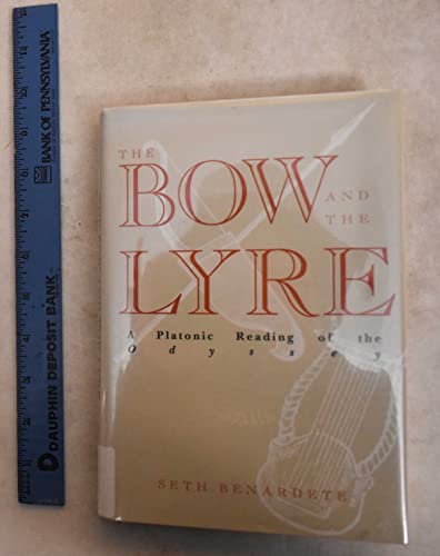 The Bow and the Lyre, A Platonic Reading of the Odyssey