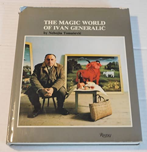 The magic world of Ivan Generalic