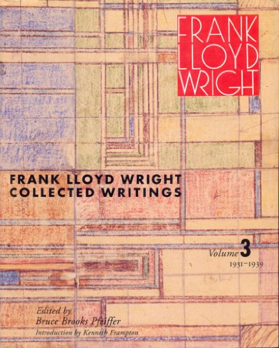 FRANK LLOYD WRIGHT: Architect; An illustrated Biography