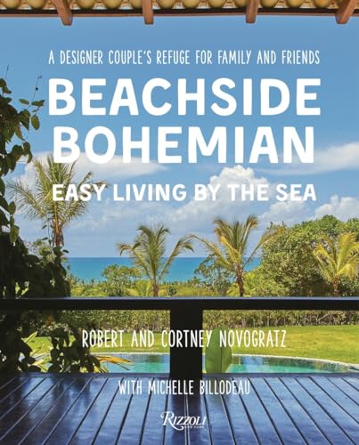Beachside Bohemian: Easy Living By the Sea - A Designer Couple's Refuge for Family and Friends
Beachside Bohemian: Easy Living By the Sea - A Designer Couple's Refuge for Family and Friends
