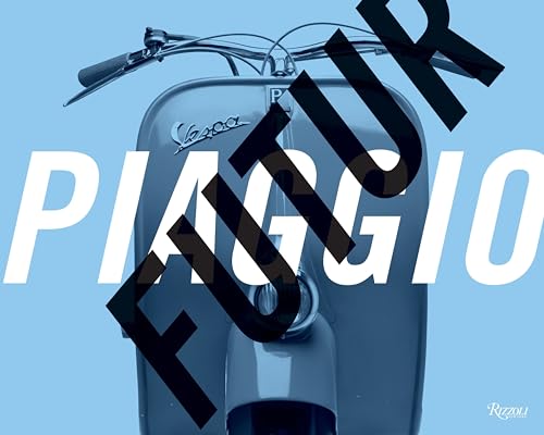 FuturPiaggio: Six Italian Lessons on Mobility and Modern Life