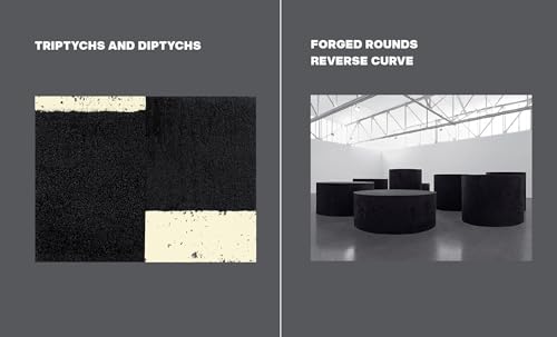 Richard Serra: Triptychs and Diptychs, Forged Rounds, Reverse Curve
