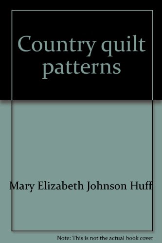 COUNTRY QUILT PATTERNS