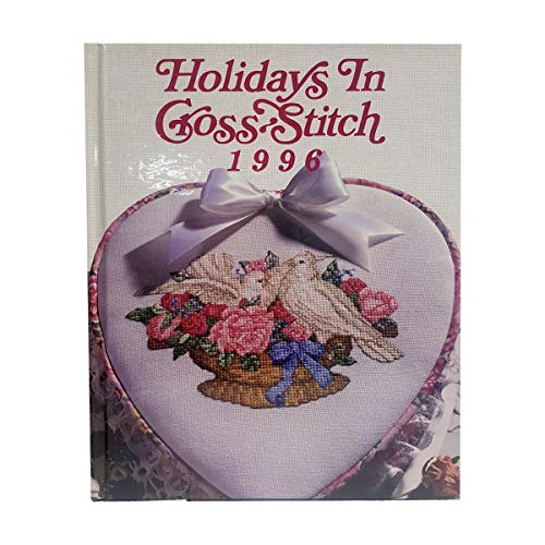 Holidays In Cross Stitch 1996