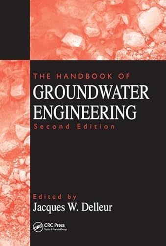 The Handbook of Groundwater Engineering, Second Edition