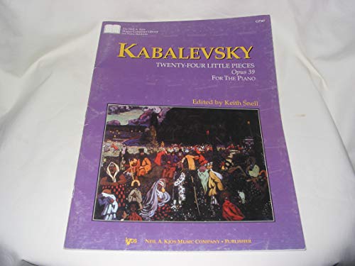 GP387 - Kabalevsky: Twenty-Four Little Pieces, Opus 39, For The Piano