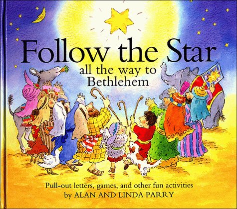 Follow the Star: All the Way to Bethlehem/Pull-Out Letters, Games, and Other Fun Activities (Word Kids)
Follow the Star: All the Way to Bethlehem/Pull-Out Letters, Games, and Other Fun Activities (Word Kids)