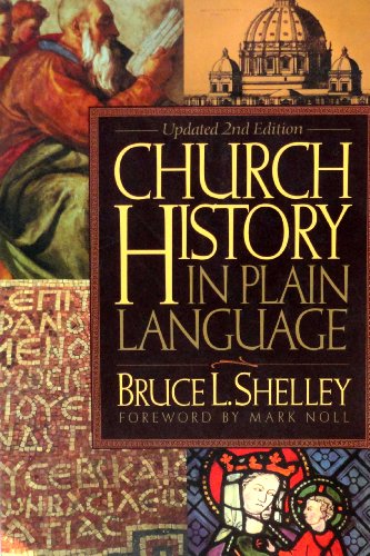 Church History in Plain Language.