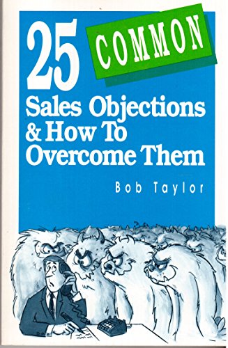 25 Common Sales Objections and How to Overcome Them