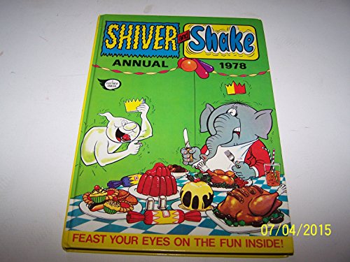 SHIVER AND SHAKE ANNUAL 1978