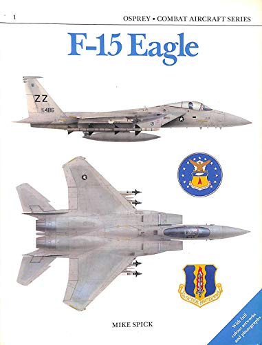 F-15 Eagle - Osprey Combat Aircraft Series No. 1