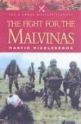 Argentine Fight for the Falklands (Pen & Sword Military Classics)