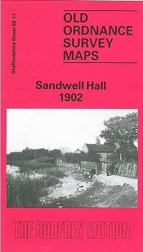 Sandwell Hall 1902: Staffordshire Sheet 68.11 (Old O.S. Maps of Staffordshire)