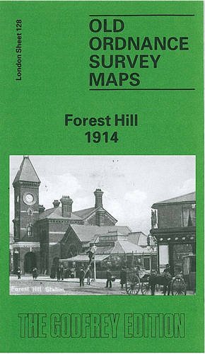 Forest Hill 1914: London Sheet 128.3 (Old O.S. Maps of London)