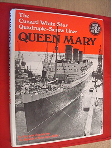 THE CUNARD WHITE STAR QUADRUPLE-SCREW NORTH ATLANTIC LINER QUEEN MARY
